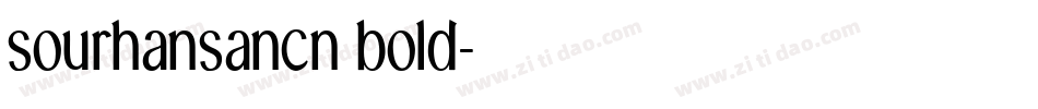 sourhansancn bold字体转换